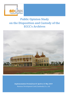 Public Opinion Study on the Disposition and Custody of the ECCC’S Archives