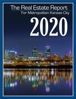 The Real Estate Report for Metropolitan Kansas City 2020