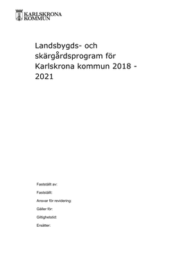 Landsbygds- Och Skärgårdsprogram För Karlskrona Kommun 2018 - 2021