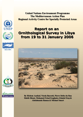 Report on an Ornithological Survey in Libya from 19 to 31 January 2006 EGA – RAC/SPA – AEWA – WI