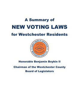 NEW VOTING LAWS for Westchester Residents