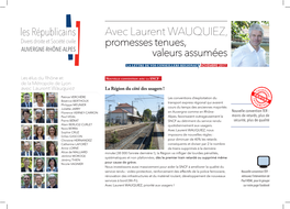 Avec Laurent WAUQUIEZ, Divers Droite Et Société Civile Promesses Tenues, AUVERGNE-RHÔNE-ALPES Valeurs Assumées