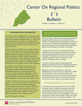 Center on Regional Politics Bulletin | Volume 2, Number 3| Fall 2013