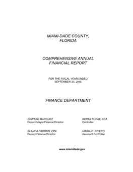 MIAMI-DADE COUNTY, FLORIDA Comprehensive Annual Financial Report for the Fiscal Year Ended September 30, 2015