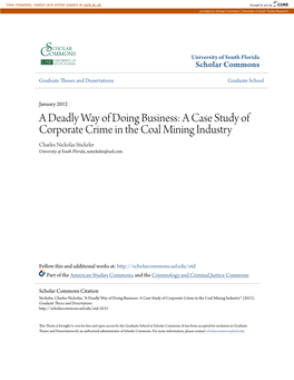 A Case Study of Corporate Crime in the Coal Mining Industry Charles Nickolas Stickeler University of South Florida, Nstickeler@Aol.Com