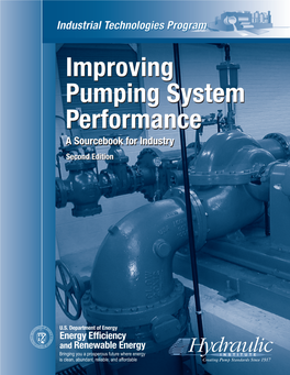 Improving Pumping System Performance: a Sourcebook for Industry Was Developed by the U.S
