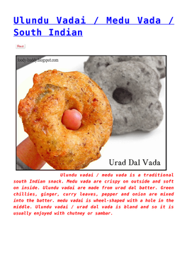 Ulundu Vadai / Medu Vada / South Indian