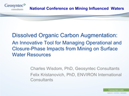 Dissolved Organic Carbon Augmentation: an Innovative Tool for Managing Operational and Closure-Phase Impacts from Mining on Surface Water Resources