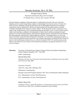 Dorothy Kennedy, M.A., D. Phil. Principal Analyst/ Partner Bouchard and Kennedy Research Consultants 171 Bushby Street, Victoria, BC, Canada, V8S 1B5