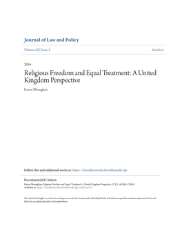 Religious Freedom and Equal Treatment: a United Kingdom Perspective Karon Monaghan