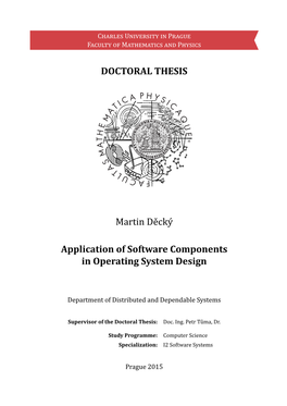 Application of Software Components in Operating System Design