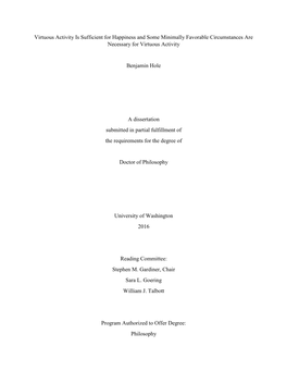 Virtuous Activity Is Sufficient for Happiness and Some Minimally Favorable Circumstances Are Necessary for Virtuous Activity