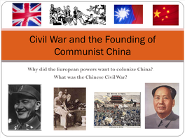 Civil War and the Founding of Communist China