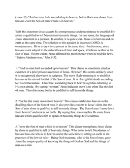 (Verse 13) “And No Man Hath Ascended up to Heaven, but He That Came Down from Heaven, Even the Son of Man Which Is in Heaven.”