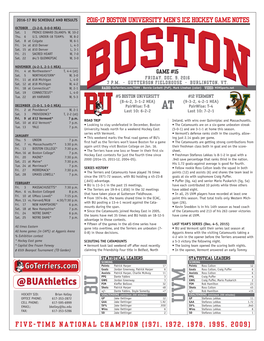 BU SCHEDULE and RESULTS 2016-17 BOSTON UNIVERSITY MEN’S ICE HOCKEY GAME NOTES OCTOBER (3-2-0, 0-0-0 HEA) Sat