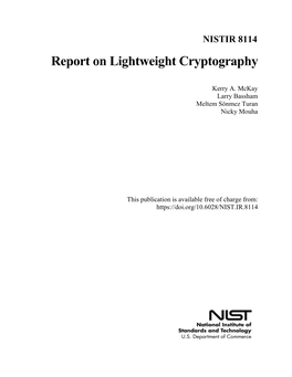 Report on Lightweight Cryptography