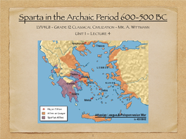 4. Sparta in the Archiac Period.Key