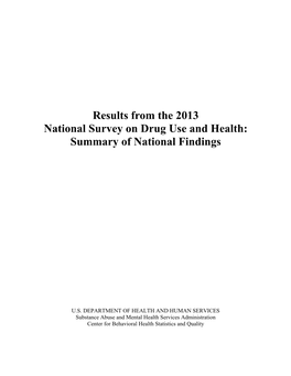 Results from the 2013 National Survey on Drug Use and Health: Summary of National Findings