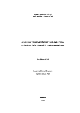 Geleneksel Türk Mutfağı Tarifelerinin Üç Farklı Besin Ögesi Örüntü Profili Ile