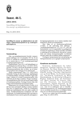 Innst. 46 L (2014–2015) Innstilling Til Stortinget Fra Energi- Og Miljøkomiteen