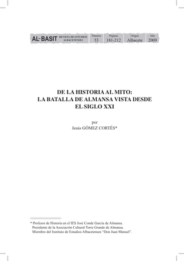 De La Historia Al Mito: La Batalla De Almansa Vista Desde El Siglo Xxi