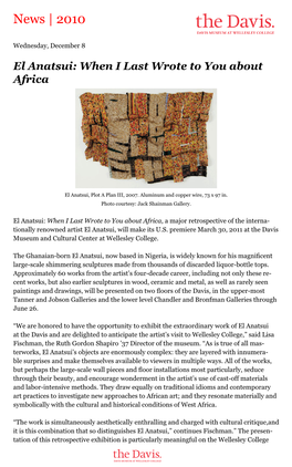 El Anatsui: When I Last Wrote to You About Africa