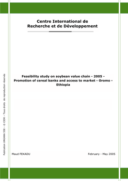 Feasibility Study on Soybean Value Chain - 2005 - Promotion of Cereal Banks and Access to Market - Oromo - Ethiopia