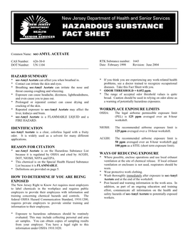 Common Name: Sec-AMYL ACETATE HAZARD SUMMARY