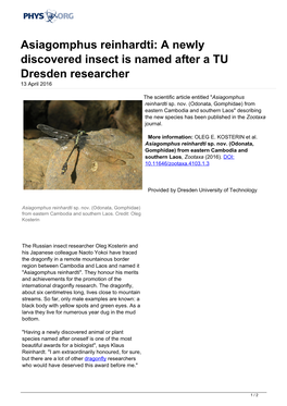 Asiagomphus Reinhardti: a Newly Discovered Insect Is Named After a TU Dresden Researcher 13 April 2016