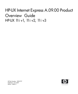 HP-UX Internet Express A.09.00 Product Overview Guide HP-UX 11I V1, 11I V2, 11I V3
