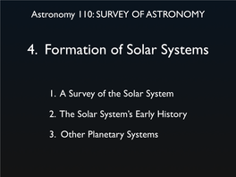 4. Formation of Solar Systems