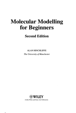 Molecular Modelling for Beginners