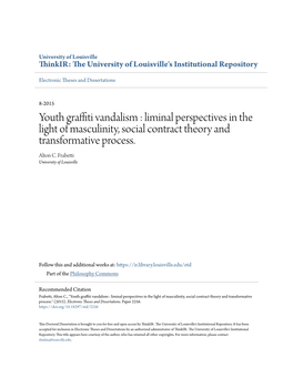 Youth Graffiti Vandalism : Liminal Perspectives in the Light of Masculinity, Social Contract Theory and Transformative Process