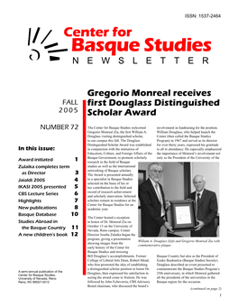 Basque Studies Newsletter ISSN: 1537-2464 Center for Basque Studies N E W S L E T T E R
