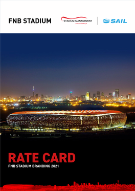 Rate Card : Fnb Stadium