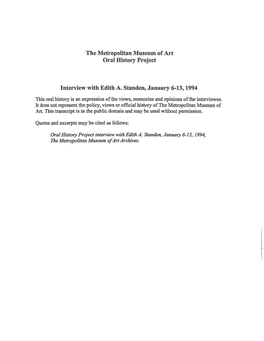 The Metropolitan Museum of Art Oral History Project Interview with Edith A. Standen, January 6-13,1994