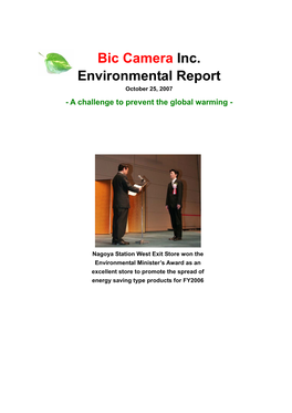 Bic Camera Inc. Environmental Report October 25, 2007 - a Challenge to Prevent the Global Warming