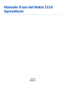Manuale D'uso Del Nokia 5310 Xpressmusic