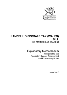 LANDFILL DISPOSALS TAX (WALES) BILL Explanatory