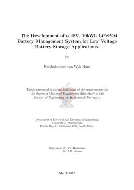 The Development of a 48V, 10Kwh Lifepo4 Battery Management System for Low Voltage Battery Storage Applications