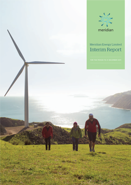 For the Period to 31 December 2011 Meridian Energy Limited Group – Overview