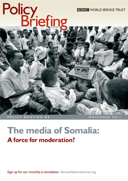 The Media of Somalia: a Force for Moderation?