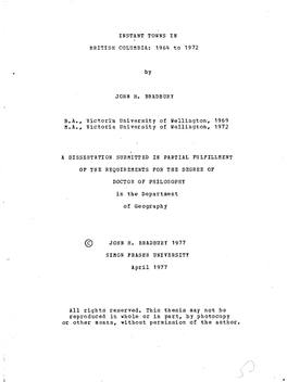 Instant Towns in British Columbia, 1964 to 1972 / by John H. Bradbury.