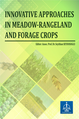 INNOVATIVE APPROACHES in MEADOW-RANGELAND and FORAGE CROPS Editor: Assoc