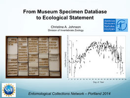 From Museum Specimen Database to Ecological Statement