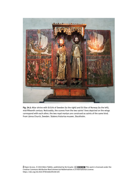 Fig. 24.1: Altar Shrine with St Erik of Sweden (To the Right) and St Olav of Norway (To the Left), Mid-Fifteenth Century