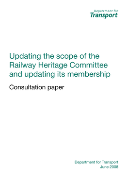 Updating the Scope of the Railway Heritage Committee and Updating Its Membership Consultation Paper