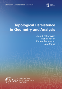 Topological Persistence in Geometry and Analysis