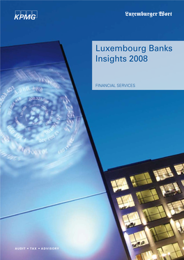 Luxembourg Banks Insights 2008