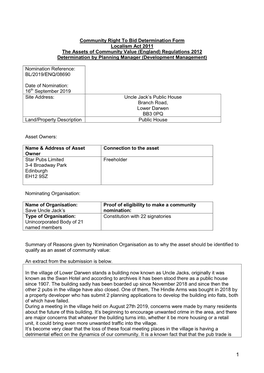 Planning Applications to Develop the Building Into Flats, Both of Which Have Failed